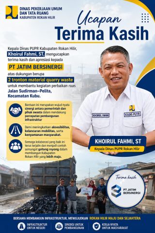 Pemkab Rokan Hilir Dan PT Jatim Bersinergi Percepat Perbaikan Jalan Sudirman - Pelita Kuba